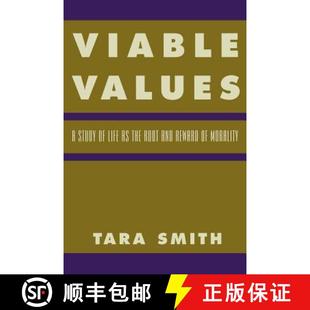 【3-4周达】Viable Values : A Study of Life as the Root and Reward of Morality [9780847697618]