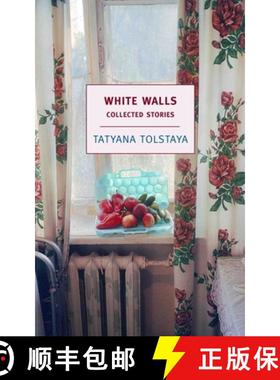 【3-4周达】White Walls: Collected Stories [9781590171974]