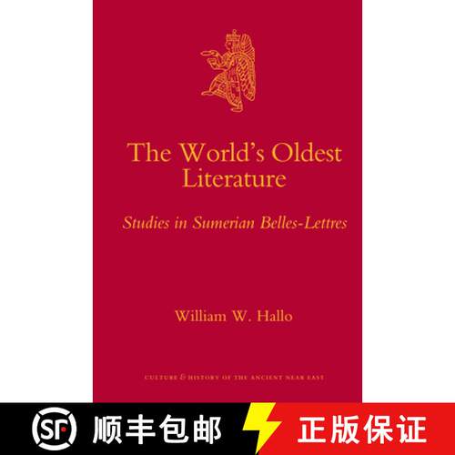 预订 精装 The World's Oldest Literature: Studies in Sumerian Belles-Lettres [9789004173811]
