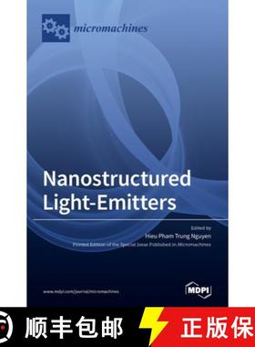 【3-4周达】Nanostructured Light-Emitters [9783039369041]