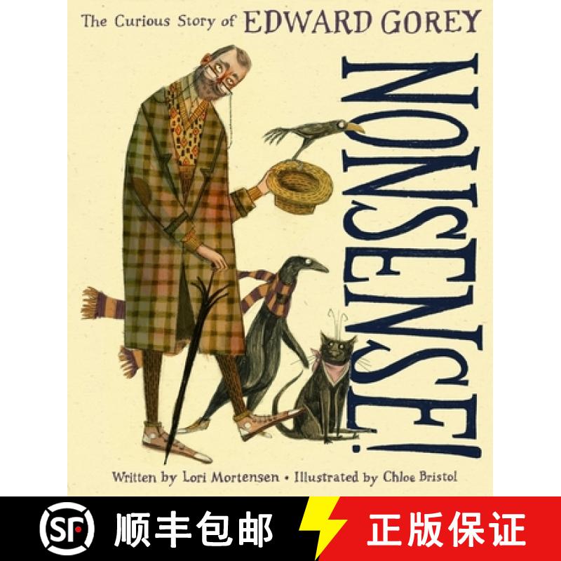 【3-4周达】Nonsense!: The Curious Story of Edward Gorey [9780358033684]