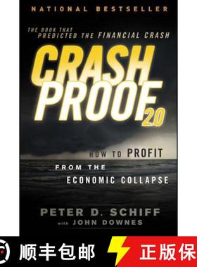 【3-4周达】Crash Proof 2.0: How To Profit From The Economic Collapse, 2Nd Edition [Wiley金融] [9781118152003]
