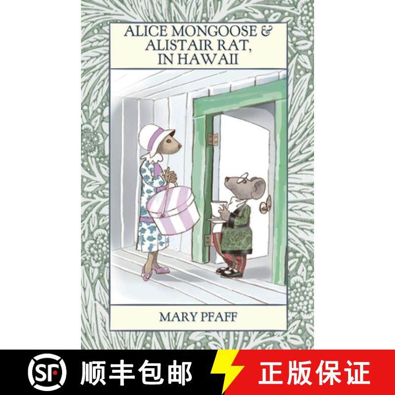 预订 Alice Mongoose and Alistair Rat in Hawaii [9781943476053]