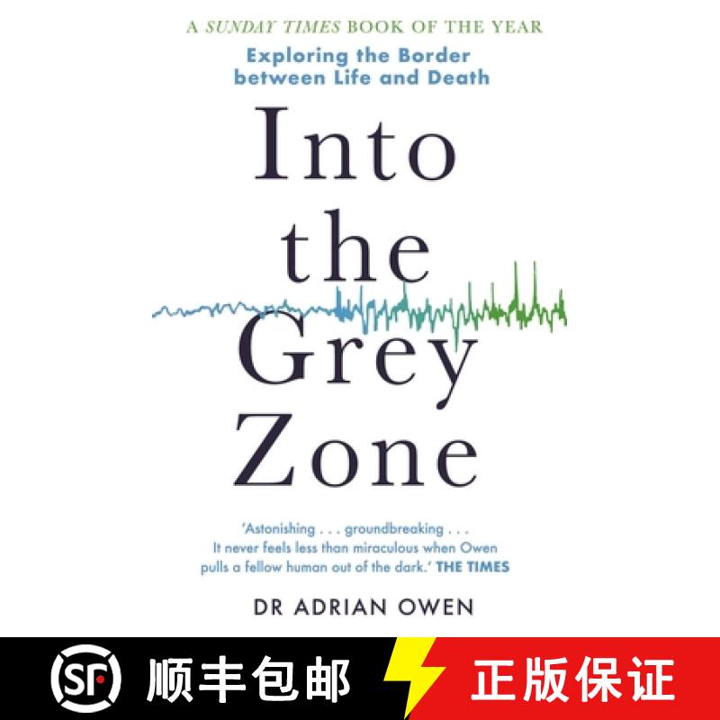 【3-4周达】Into the Grey Zone: Exploring the Border Between Life and Death [9781783350995]