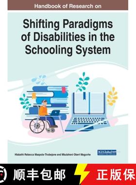 【3-4周达】Handbook of Research on Shifting Paradigms of Disabilities in the Schooling System [9781668458006]