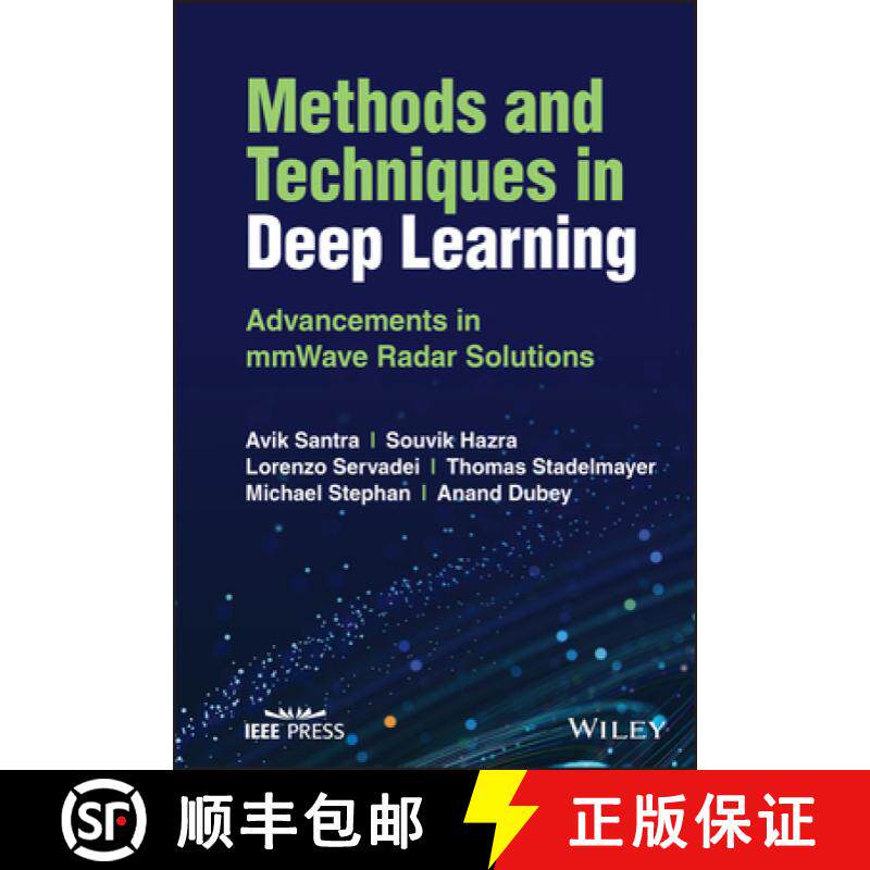 【3-4周达】Methods and Techniques in Deep Learning - Advancements in mmWave Radar Solutions [9781119910657]