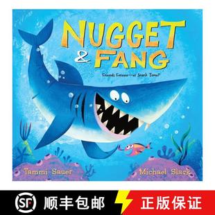 【3-4周达】Nugget and Fang: Friends Forever--Or Snack Time? [9780544481718]