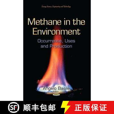 【3-4周达】Methane in the Environment: Occurrence, Uses and Production [9781629484211]