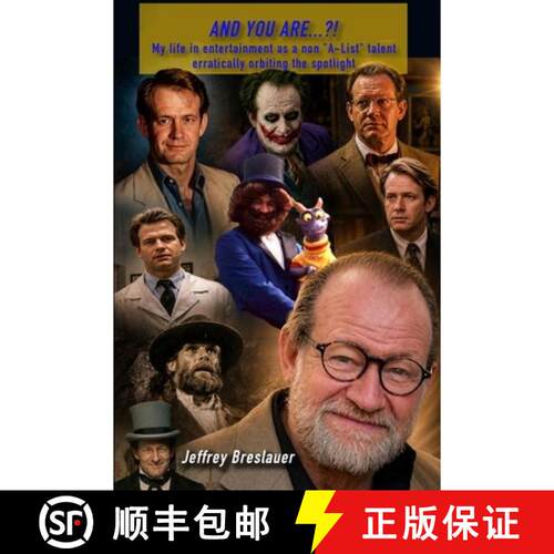 【3-4周达】And You Are....?! My Life in Entertainment as a Non A-List Talent Erratically Orbiting the... [9781960415905]