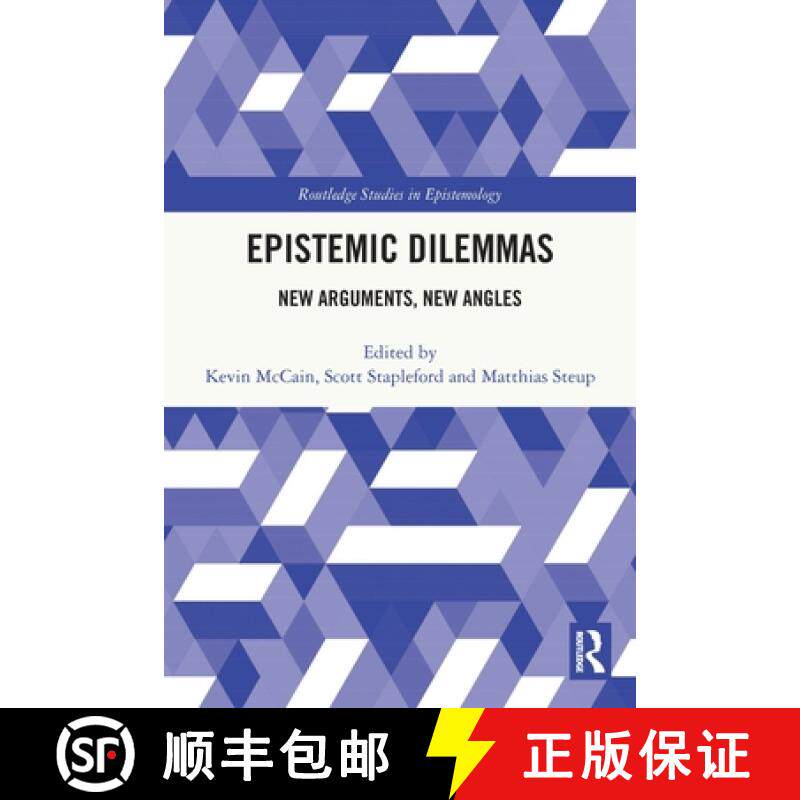 【3-4周达】Epistemic Dilemmas: New Arguments, New Angles [9780367681852]