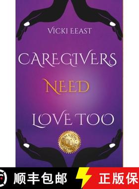 【3-4周达】Vicki Eeast - Caregivers Need Love too [9781387945696]