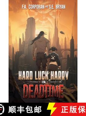 预订 Hard Luck Harry in Deadtime [9781685136512]