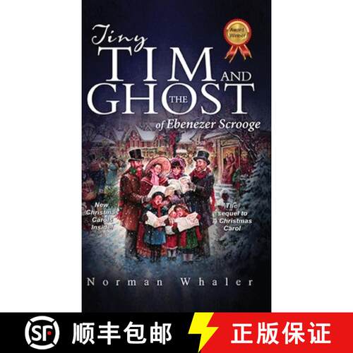 【3-4周达】精装 Tiny Tim and The Ghost of Ebenezer Scrooge: The sequel to A Christmas Carol [9781948131001]