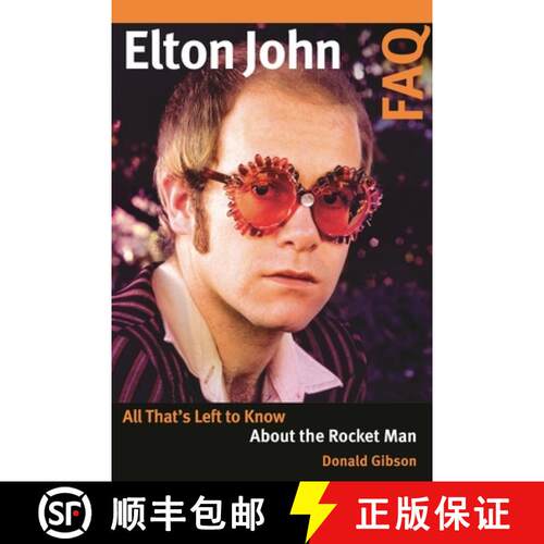 【3-4周达】Elton John FAQ : All That's Left to Know About the Rocket Man [9781617136504]