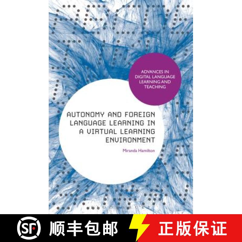 【3-4周达】Autonomy and Foreign Language Learning in a Virtual Learning Environment [9781441150646]