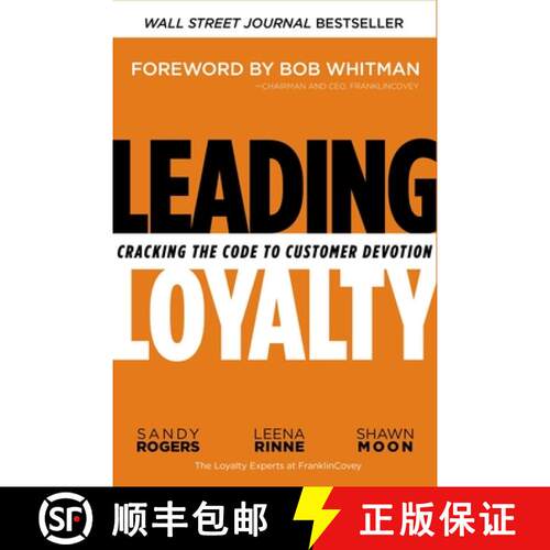 精装 Leading Loyalty: Cracking the Code to Customer Devotion [9780814439395]