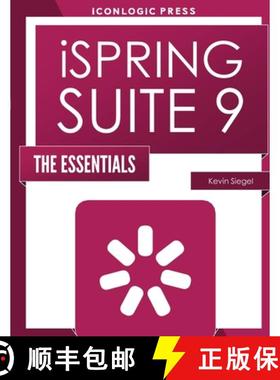 预订 iSpring Suite 9: The Essentials [9781944607579]