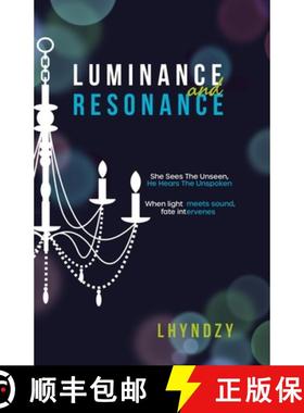 预订 Luminance and Resonance [9781738624010]