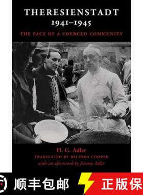 【3-4周达】Theresienstadt 1941–1945: The Face of a Coerced Community [9780521881463]