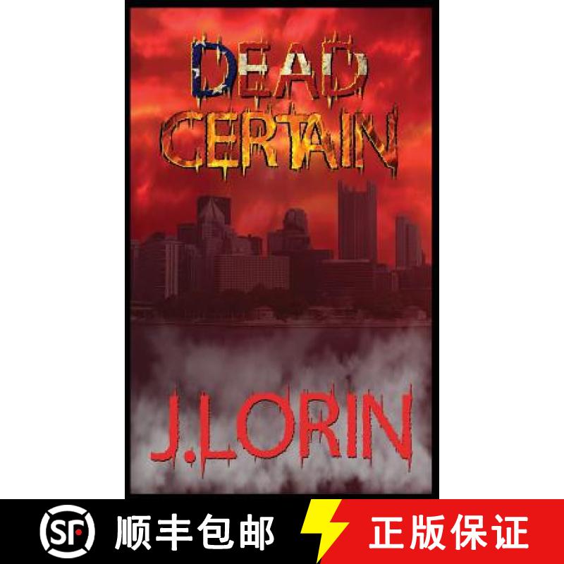 【2-3周达】Dead Certain: Law of the Savage. Liberty dying. Dystopia Rising. [9780985271305]