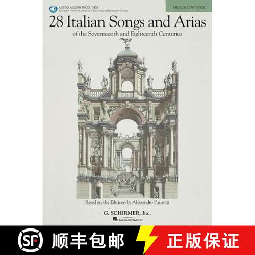 【3-4周达】28 Italian Songs & Arias of the 17th & 18th Centuries - Medium Low, Book/Online Audio: Bas... [9780634082993]