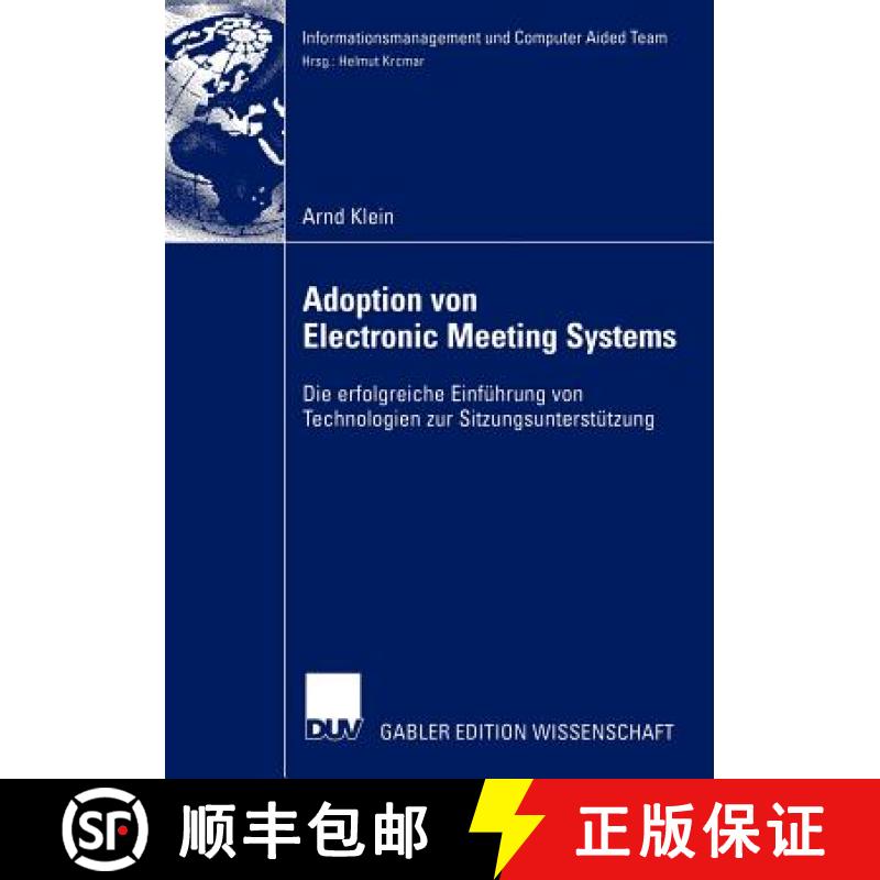 【3-4周达】Adoption von Electronic Meeting Systems : Die erfolgreiche Einführung von Technologien zu... [9783824479627]