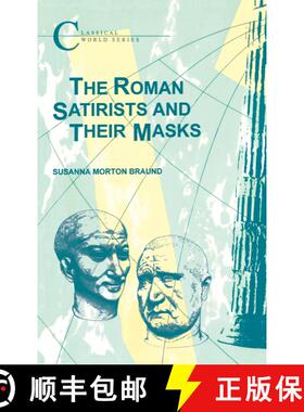 【3-4周达】The Roman Satirists and Their Masks [9781853991394]