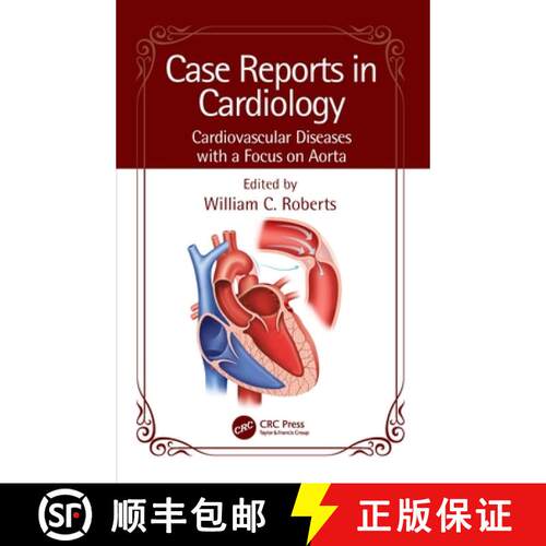 【3-4周达】Case Reports in Cardiology: Cardiovascular Diseases with a Focus on Aorta [9781032527680]