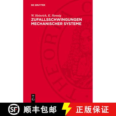 【3-4周达】精装 Zufallsschwingungen mechanischer Systeme [9783112765081]