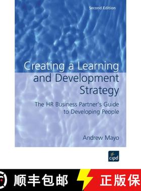 【3-4周达】Creating a Learning and Development Strategy : The HR business partner's guide to developi... [9781843980568]