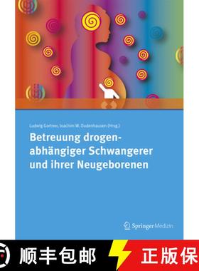 【3-4周达】Betreuung drogenabhaengiger Schwangerer und ihrer Neugeborenen [9783899353068]