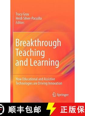【3-4周达】Breakthrough Teaching and Learning : How Educational and Assistive Technologies are Drivin... [9781441977670]