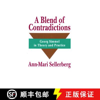 【3-4周达】精装 A Blend of Contradictions: Georg Simmel in Theory and Practice [9781560001201]
