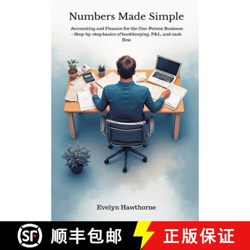 【3-4周达】Numbers Made Simple: Accounting and Finance for the One-Person Business - Step-by-step bas... [9789374122877]