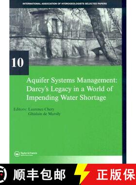 【3-4周达】Aquifer Systems Management: Darcy's Legacy in a World of Impending Water Shortage: Selecte... [9780415443555]