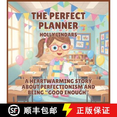【3-4周达】The Perfect Planner: A Heartwarming Story About Perfectionism and Being Good Enough [9798349247170]