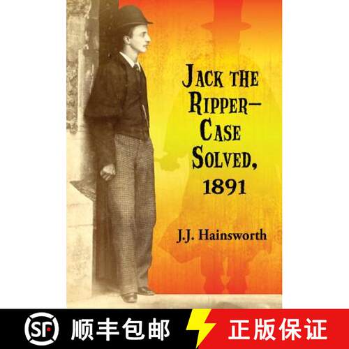 【3-4周达】Jack the Ripper - Case Solved, 1891 [9780786496761]
