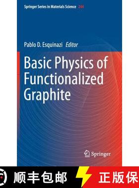 【3-4周达】Basic Physics of Functionalized Graphite [9783319393537]