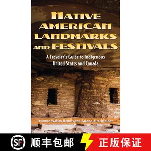 Indigenous Traveler American and 9781578597864 States a... Native Landmarks Festivals Guide United 4周达