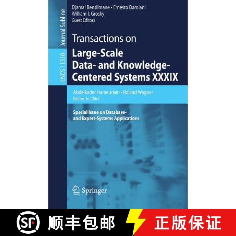 【3-4周达】Transactions on Large-Scale Data- and Knowledge-Centered Systems XXXIX : Special Issue on ... [9783662584149]