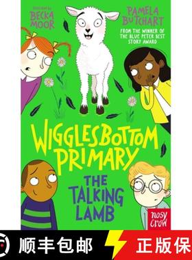 Wigglesbottom Primary: The Talking Lamb [9781839940750]