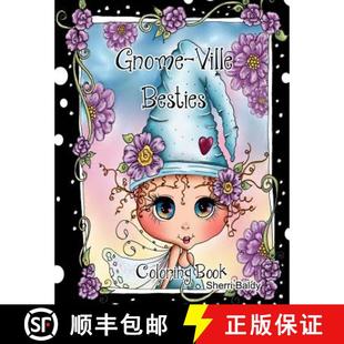 Besties ville Coloring Book 预订 9781945731716 Gnome