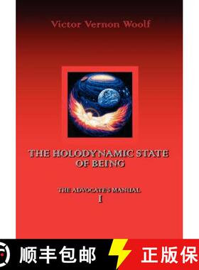 【3-4周达】The Holodynamic State of Being: Manual I [9780974643113]