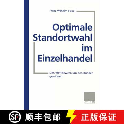 【3-4周达】Optimale Standortwahl im Einzelhandel: Den Wettbewerb um den Kunden gewinnen [9783409189415]