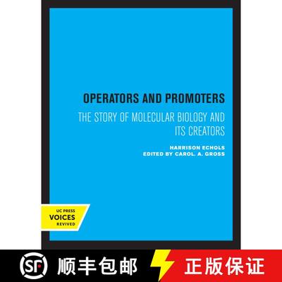 【3-4周达】Operators and Promoters: The Story of Molecular Biology and Its Creators (First Edition) (... [9780520403086]