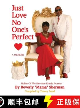【3-4周达】Just Love No One's Perfect: Tidbits Of The Sherman Family Journey [9781737113393]