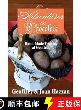 预订 Adventures in Chocolate: Hand-Made Truffles at Geoffroi [9781963565232]