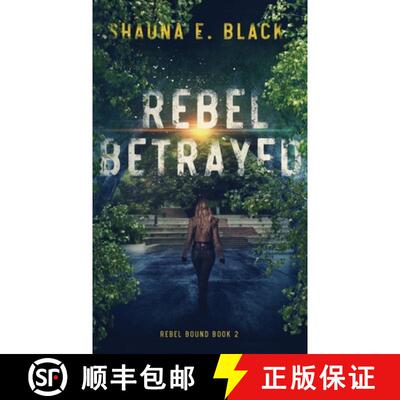 【3-4周达】精装 Rebel Betrayed [9781940855264]