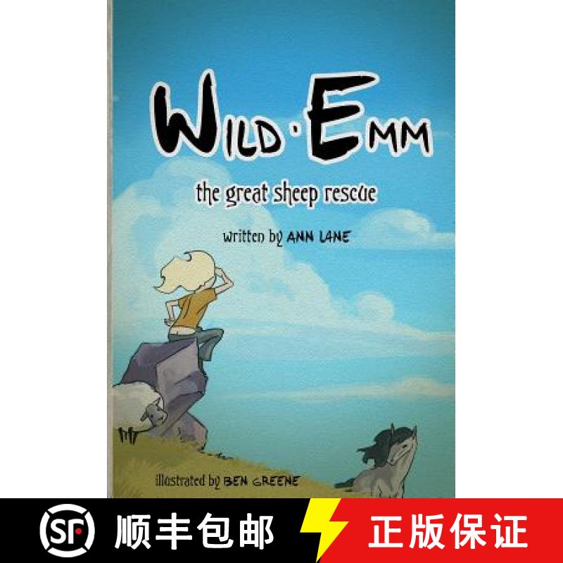 【3-4周达】Wild Emm: The Great Sheep Rescue [9780692363836]