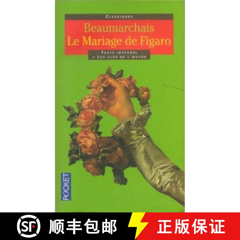【3-4周达】Le Mariage de Figaro: edition critique avec les variantes de la version scenique originale [9780729408028]